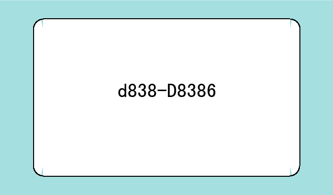 d838-D8386