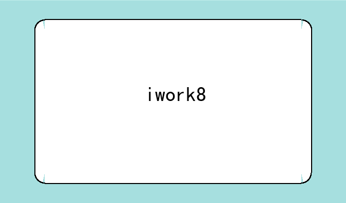 iwork8