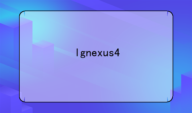lgnexus4